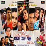 Love Keh Do Na Love Hai (2016) Mp3 Songs